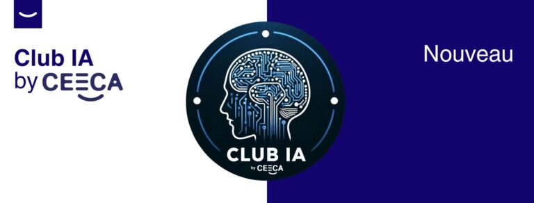 Le Club IA by CEECA — Préparer son cabinet d&rsquo;expertise comptable à l&rsquo;Intelligence Artificielle, Ceeca • Formations pour tout le cabinet comptable